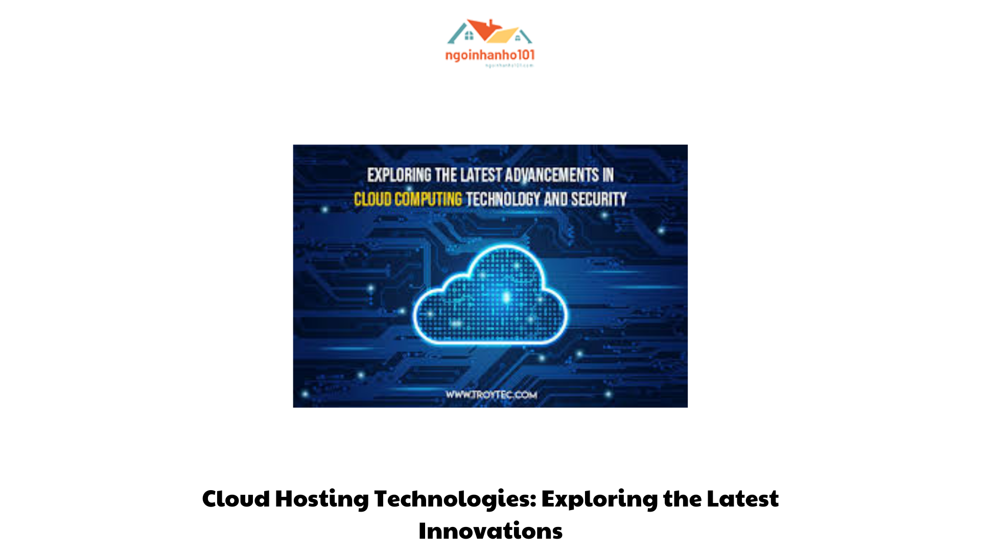 Cloud Hosting Technologies Exploring the Latest Innovations (3)