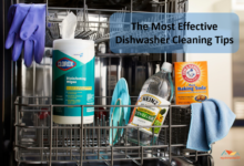 The Most Effective Dishwasher Cleaning Tips For Your Kitchen